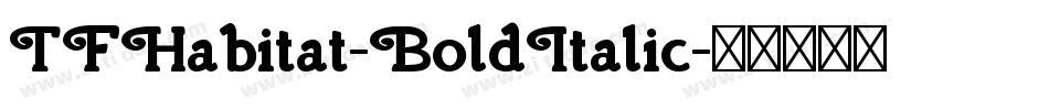 TFHabitat-BoldItalic字体转换