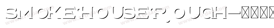 SmokeHouseRough字体转换