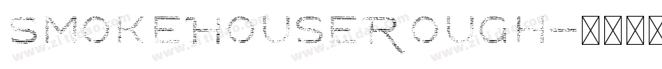 SmokeHouseRough字体转换