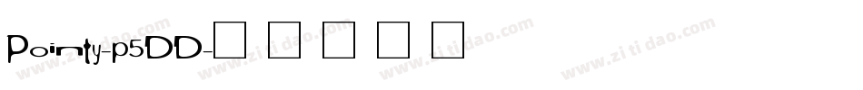 Pointy-p5DD字体转换