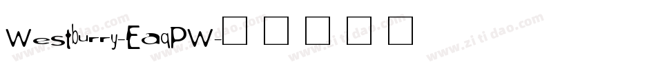 Westburry-EaqPW字体转换