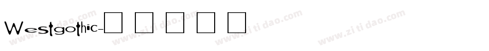 Westgothic字体转换
