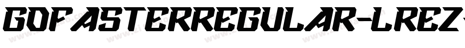 GoFasterRegular-lREZ字体转换