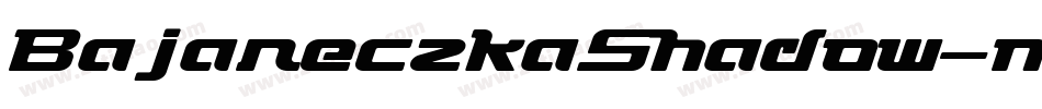 BajareczkaShadow-nv40字体转换