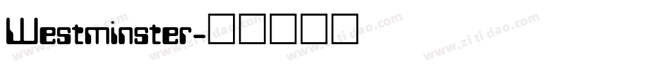 Westminster字体转换