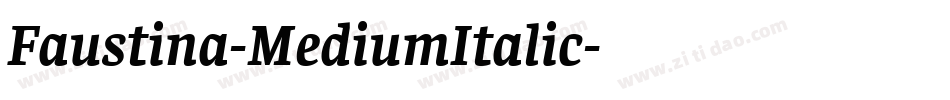 Faustina-MediumItalic字体转换