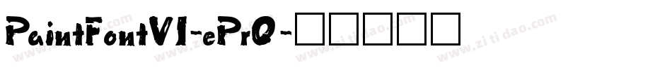 PaintFontV1-ePrO字体转换