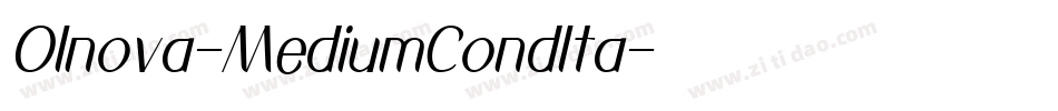 Olnova-MediumCondIta字体转换