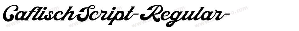 CaflischScript-Regular字体转换
