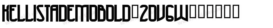 KellistaDemoBold-2Ov6w字体转换