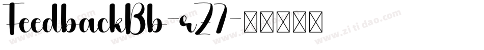 FeedbackBb-rZ7字体转换