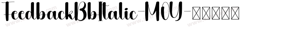 FeedbackBbItalic-M0Y字体转换