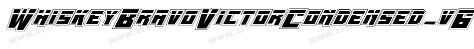 WhiskeyBravoVictorCondensed-v6RZ字体转换 WhiskeyBravoVictorCondensed-v6RZ字体转换