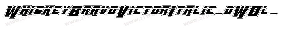 WhiskeyBravoVictorItalic-dWOl字体转换 WhiskeyBravoVictorItalic-dWOl字体转换