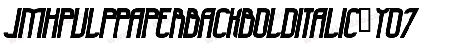 JmhpulppaperbackBolditalic-Yo7L字体转换