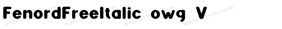 FenordFreeItalic-owg2V字体转换