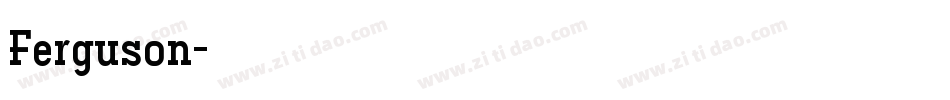 Ferguson字体转换