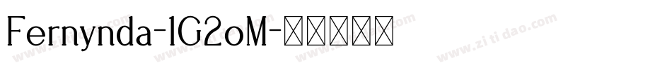 Fernynda-1G2oM字体转换