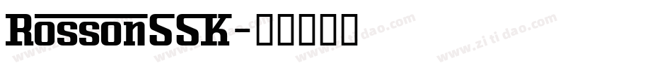 RossonSSK字体转换