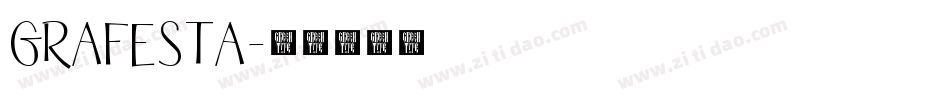 Grafesta字体转换