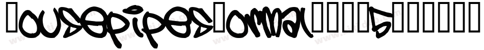 HousepipesNormal-LVB5字体转换