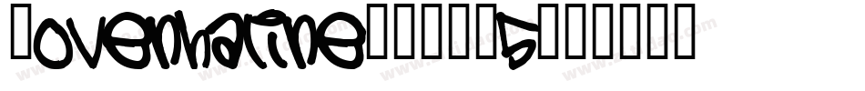 Lovenhaline-9YMB5字体转换