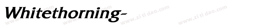 Whitethorning字体转换
