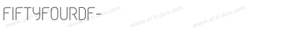 FiftyFourDF字体转换