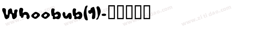 Whoobub(1)字体转换