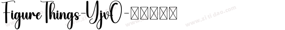 FigureThings-YjvO字体转换