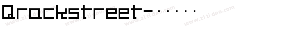 Qrackstreet字体转换