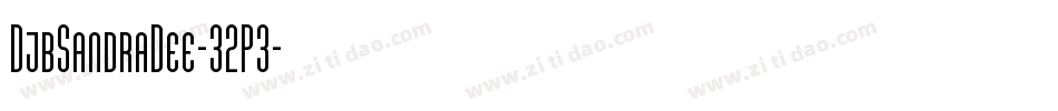 DjbSandraDee-32P3字体转换