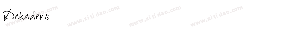 Dekadens字体转换