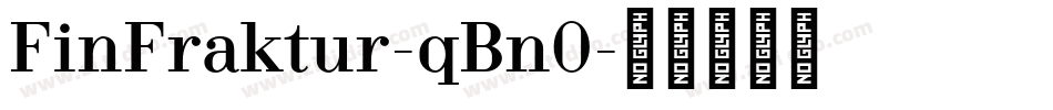 FinFraktur-qBn0字体转换