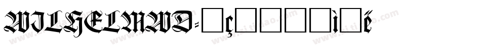 WILHELMWD字体转换