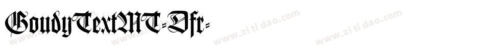 GoudyTextMT-Dfr字体转换