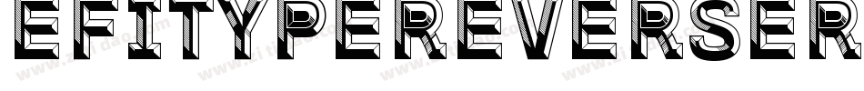 EfitypeReverseRegular-aVj5字体转换