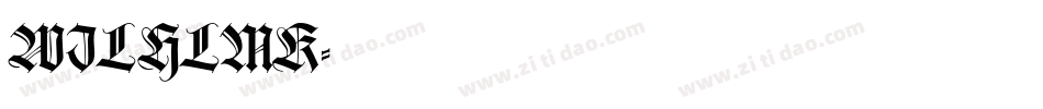 WILHLMK字体转换