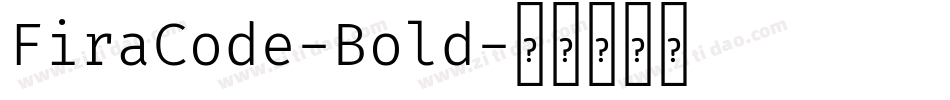 FiraCode-Bold字体转换