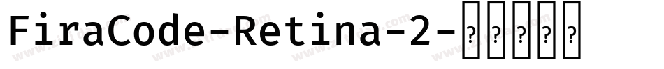 FiraCode-Retina-2字体转换