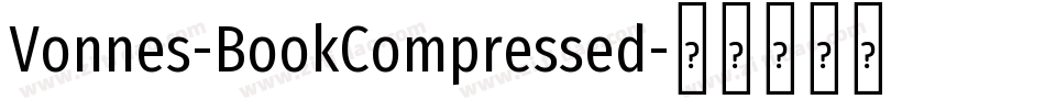 Vonnes-BookCompressed字体转换