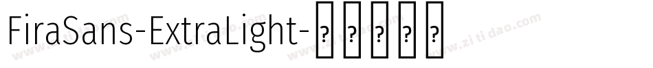 FiraSans-ExtraLight字体转换
