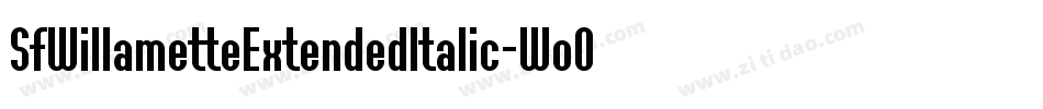 SfWillametteExtendedItalic-WoO4字体转换 SfWillametteExtendedItalic-WoO4字体转换