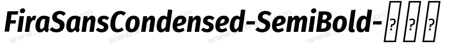 FiraSansCondensed-SemiBold字体转换