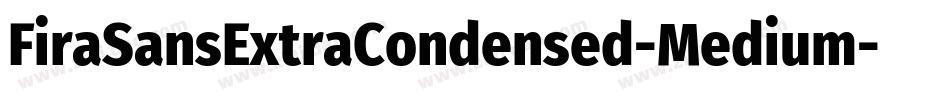 FiraSansExtraCondensed-Medium字体转换