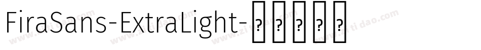 FiraSans-ExtraLight字体转换