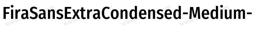 FiraSansExtraCondensed-Medium字体转换