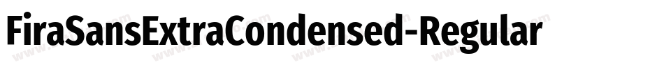 FiraSansExtraCondensed-Regular字体转换