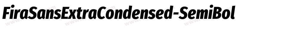 FiraSansExtraCondensed-SemiBold字体转换