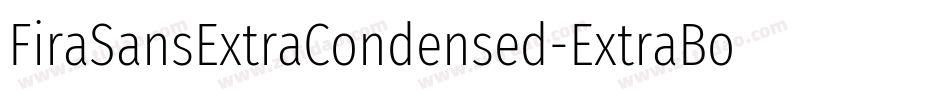 FiraSansExtraCondensed-ExtraBold字体转换